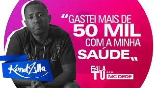 Fala Tu com MC Dede