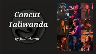 Download lagu JODHOKEMIL Cancut Taliwanda... mp3