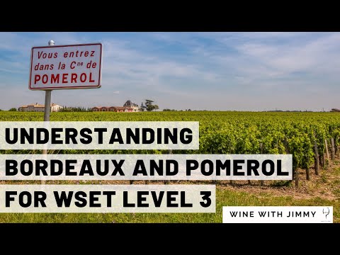 Why Pomerol is a Big Deal | Bordeaux Wine Region Explained for WSET Level 3