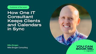 Running Smoothly Solo: How YouCanBookMe Became Mike’s Most Efficient Tool
