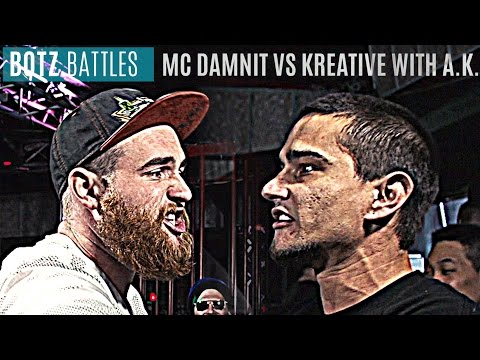 MC Damnit vs Kreative with AK