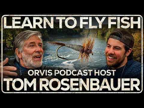 Fly Fishing for Beginners! | Tom Rosenbauer of Orvis | Ep. 013