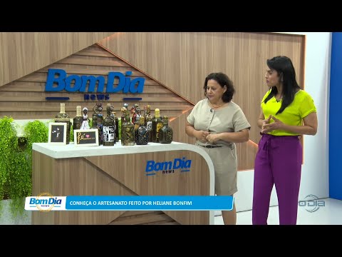 Conheça o artesanato feito por Heliane Bonfim 02 02 2023