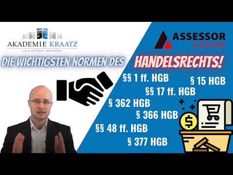 Examensrelevante Normen aus dem HGB? Welche sind es im Rahmen des Handelsrechts?
