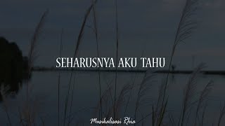 Download lagu Musikalisasi Rhia : Harusnya Aku Tahu (Brian Khrisna) mp3 Download lagu Musikalisasi Rhia : Harusnya Aku Tahu (Brian Khrisna) mp3