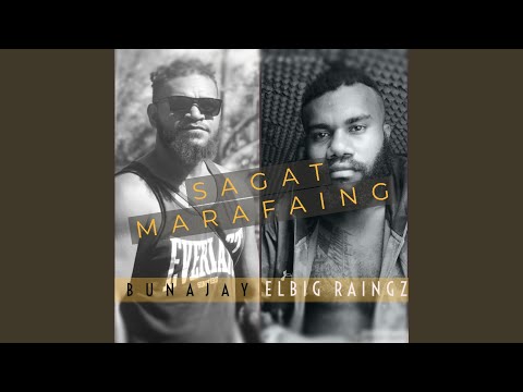 Sagat Marafaing (feat. Bunajay)