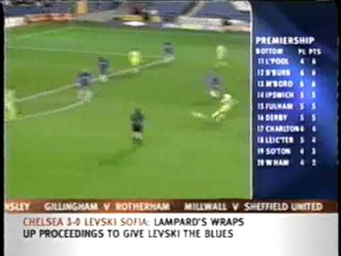 2001 September 20 Chelsea England 3 Levski Sofia Bulgaria 0 UEFA Cup