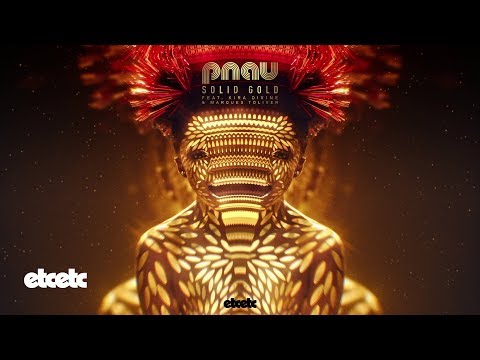 Pnau Solid Gold Feat Kira Divine Marques Toliver