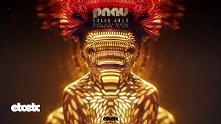 PNAU - Solid Gold feat. Kira Divine &amp; Marques Toliver