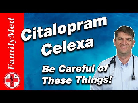 Citalopram (Celexa) | What are the Side Efects? What to Know Before Starting!