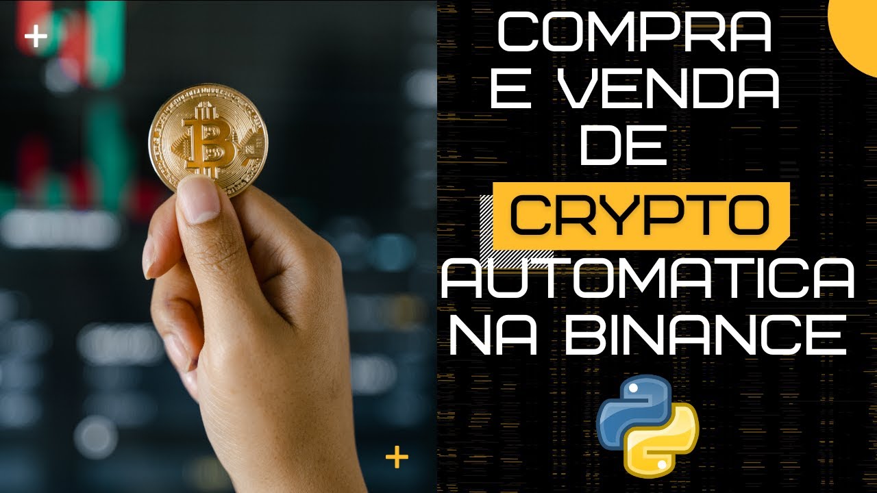 💰Como Comprar e Vender Criptomoedas com Reais na Binance usando python