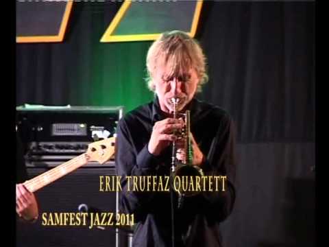 SAMFEST JAZZ  2011 - Erik Truffaz Quartett - 1