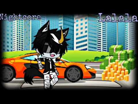 💵Nightcore - Lalala💵