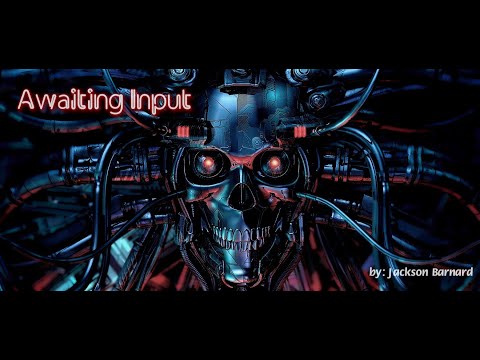 Awaiting Input | A Sci-Fi Horror Creepypasta Video