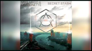 Mike Mago &amp; Dragonette - Secret Stash (Extended Mix) *FREE DOWNLOAD*