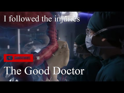 The Good Doctor - I followed the injuries