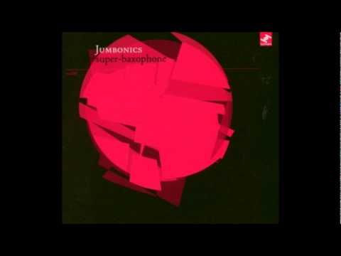 Jumbonics - The world is upside down