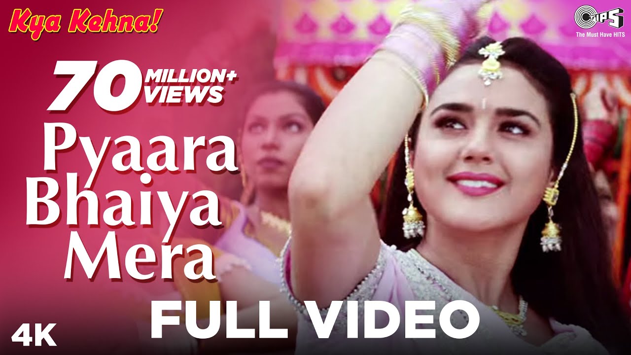 Pyara Bhaiya Mera Lyrics  | Kya Kehna | Preity Zinta, Saif Ali Khan | Alka Yagnik, Kumar Sanu | Rajesh Roshan