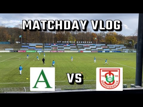 Zu Besuch in der Oberliga | SV Arminia Hannover vs TUS Bersenbrück Matchday Vlog
