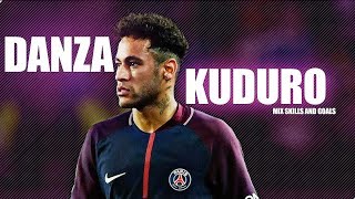 Neymar Jr ► Danza Kuduro - Mix Skills and Goals 