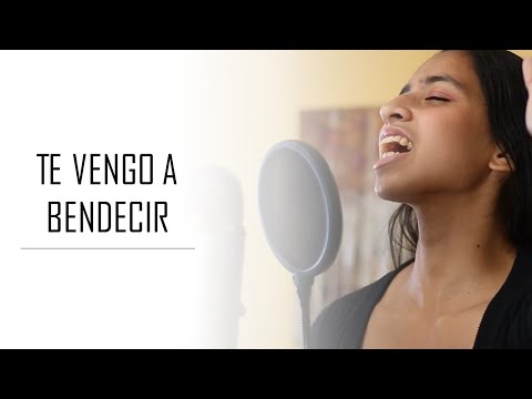 Te Vengo a Bendecir por Jesús Adrián Romero (Cover by Nataly Medina)