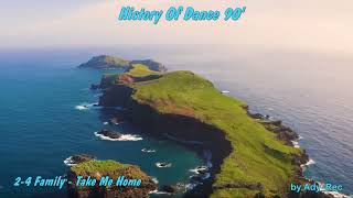 2-4 Family - Take Me Home - Dance 90 - Euro Dance - Old Music