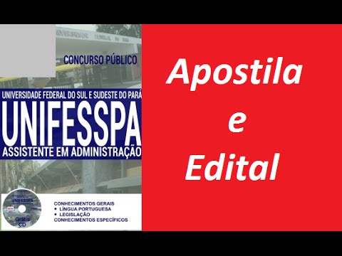 Edital Apostila ASSISTENTE EM ADMINISTRAÇÃO Concurso UNIFESSPA 2016