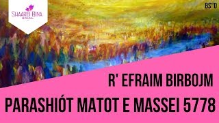 Parashiot Matot e Massei 5778