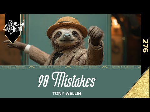 Tony Wellin - 98 Mistakes // Electro Swing Thing 276 // LYRICS VIDEO