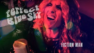 Perfect Blue Sky - Official version &#39;Fiction Man&#39; (Lyrics)