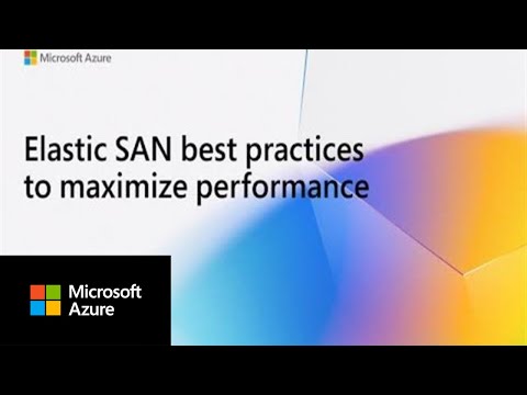 Elastic SAN best practices to maximize performance