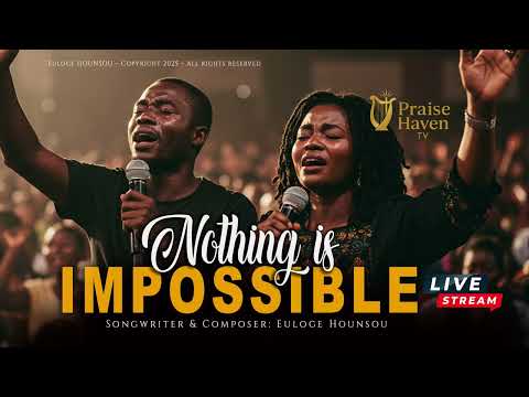 Nothing Is Impossible – Powerful Christian Worship Song of Faith & Miracles