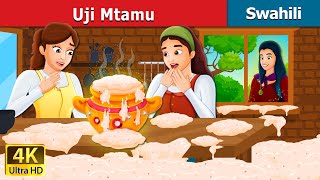 Uni Mtamu  Sweet Porridge in Swahili  Swahili Fair