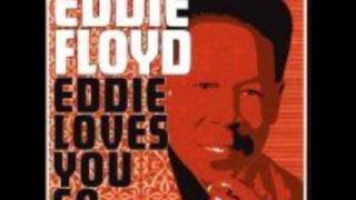 Eddie Floyd - 'Til My Back Ain't Got No Bone