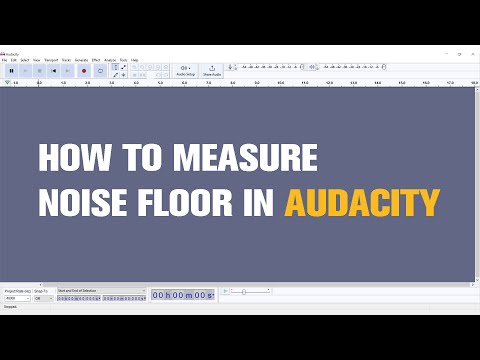 How to Measure Noise Floor Level in Audacity? Quick tutorial