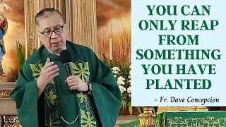Download Lagu Jan. 29, 2021 | HOMILY | YOU CAN ONLY REAP FROM SOMETHING YOU HAVE PLANTED - Fr. Dave Concepcion Thumbnail