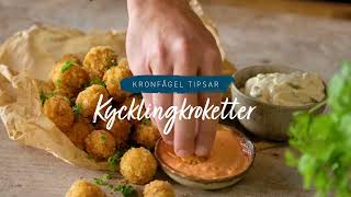 Kycklingkroketter  - Kronfågel tipsar