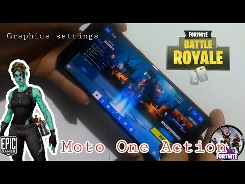 Fortnite on Moto One Action /exynos 9609, graphic settings