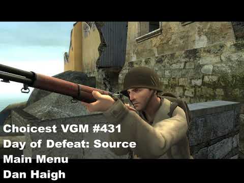 Choicest VGM - VGM #431 - Day of Defeat: Source - Main Menu Theme