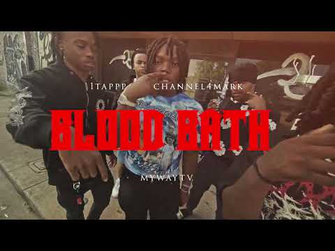1Tappp x Channel4Mark - Blood Bath (Official Video) Shot by: MyWayTv