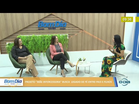 Projeto "Mãe intercessora" busca legado de fé entre pais e filhos 30 11 2021