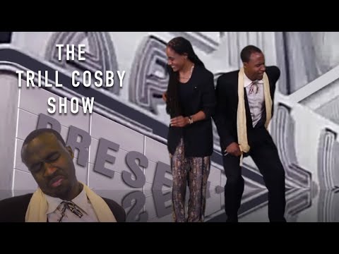 The Trill Cosby Show - Lew Sid - 