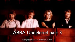 ABBA Undeleted part 3