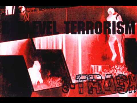 DTRASH05 - REDLEVEL TERRORISM - Society Is My Enemy / D-Trash Adrenaline Mothafukka