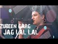 Jag Lal Lal Lal By Zubeen Garg And Ustad Sultan Khan Big Brother 2007 Sunny Deol Priyanka Chopra