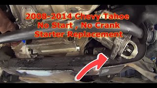 How To The Replace Starter 2008-2014 Chevy Tahoe.