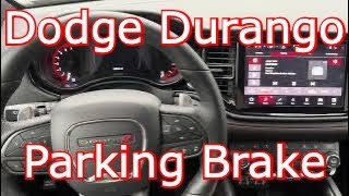 2023 Dodge Durango - Parking Brake ON and OFF