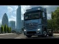 Euro Truck Simulator 2: Introducing Mercedes-Benz ...