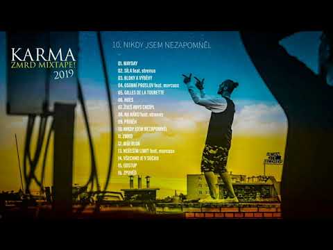 KARMA - NIKDY JSEM NEZAPOMNĚL /ZM*D MIXTAPE 2019/