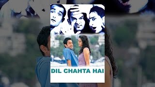 Dil Chahta Hai - YouTube